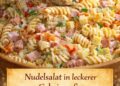 Sooo gut – Nudelsalat mit der besten Geheimsoße!