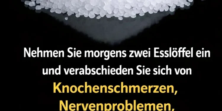 Nehmen Sie morgens zwei Esslöffel ein und verabschieden Sie sich von Knochenschmerzen, Nervenproblemen, Knorpelverschleiß, Angstzuständen, Depressionen und Schlaflosigkeit